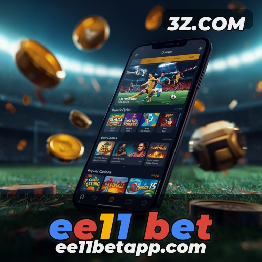 Apostas Empolgantes na ee11 bet: Experiência Única para Jogadores